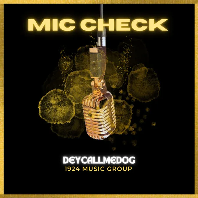 Mic Check