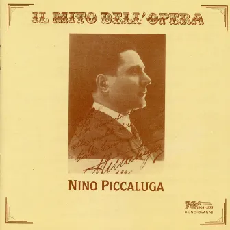 Il mito dell'oprera: Nino Piccaluga by Nino Piccaluga