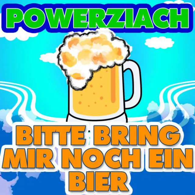 Bitte bring mir noch ein Bier