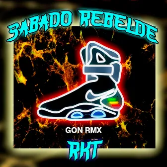 Intro Sábado Rebelde + La Señal - RKT by GON RMX