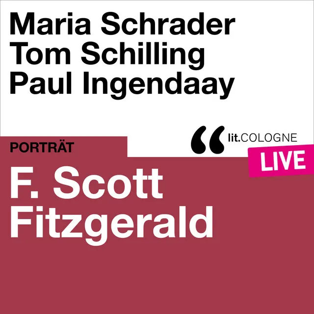 Teil 3 - F. Scott Fitzgerald - lit.COLOGNE live