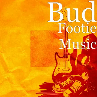 Footie Music by BUD