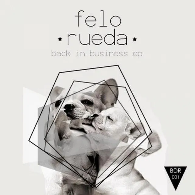 Back in Bussiness - Felo Rueda Dirty Techno Remix