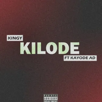 Kilode by Kingy