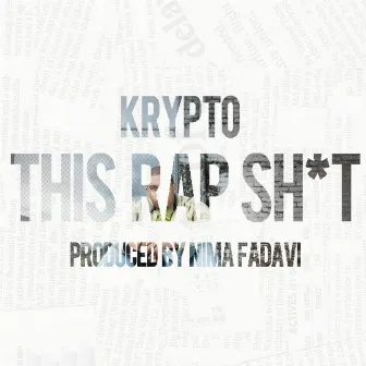 This Rap Sh*t by Krypto