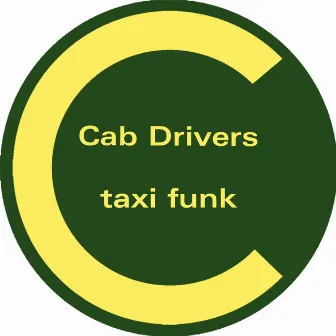 Taxi Funk / Bon Bon by Cab Drivers