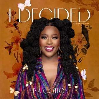 I Decided (Acoustic Version) by Niya Cotton