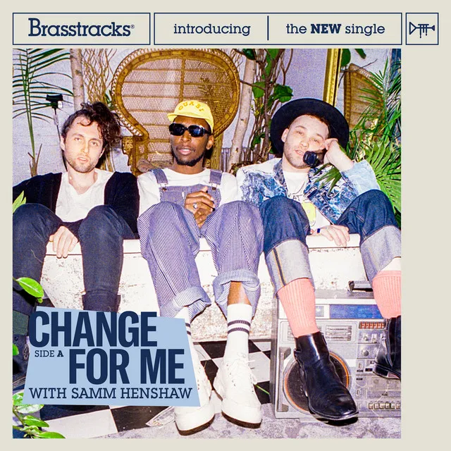 Change For Me (With Samm Henshaw)