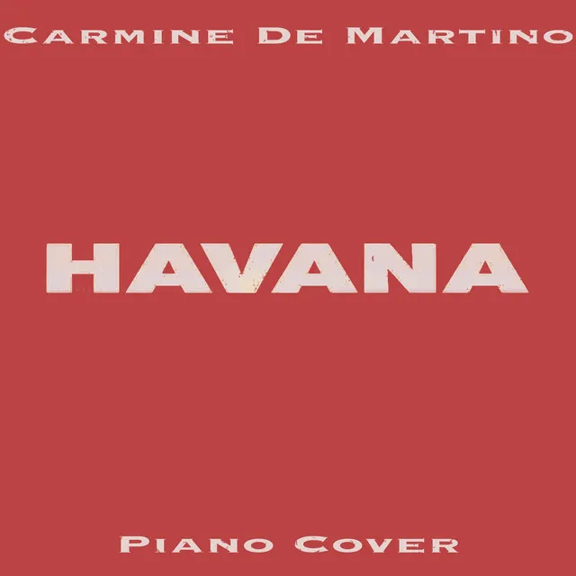 Havana (Piano Cover)