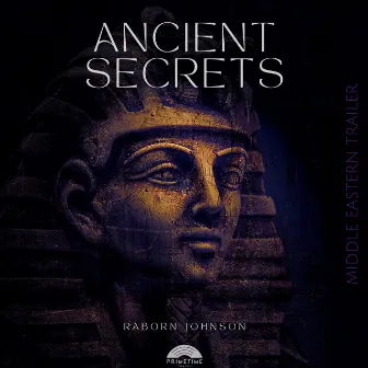 Ancient Secrets by Raborn Kendrick Johnson