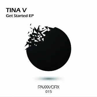 Get Started EP by Tina V