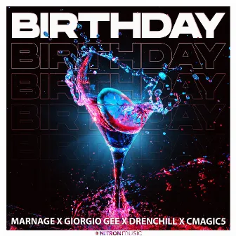 Birthday (feat. Cmagic5) by Marnage