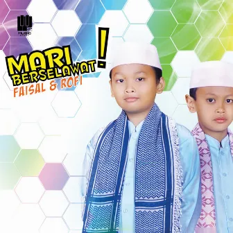 Mari Berselawat! (Remastered) by Faisal