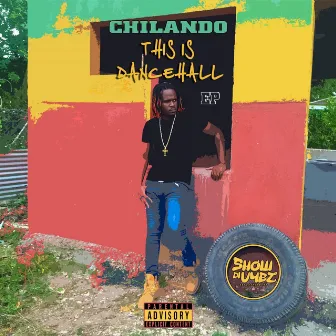 This Is Dancehall by Chilando