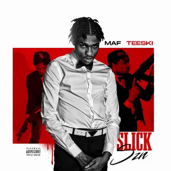 Slick SZN by MAF Teeski