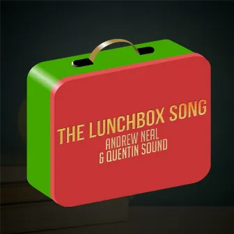 The Lunchbox Song by 