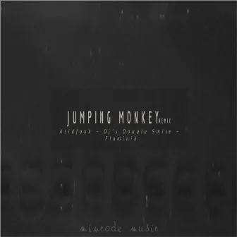 Jumping Monkey Remix by Johnny Witcher