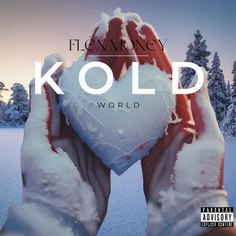 kold world by Flex Money