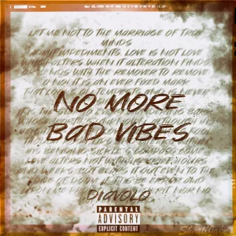 No More Bad Vibes by DIAVOLO