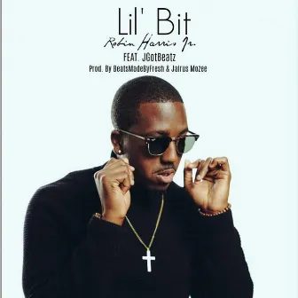 Lil' Bit by Robin Harris Jr.