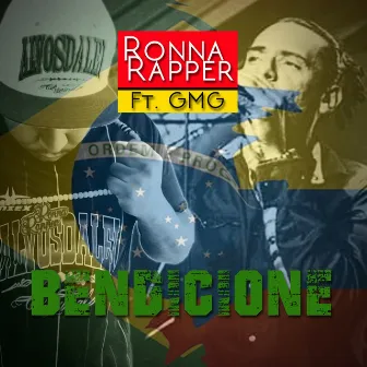 Bendicione by Ronna Rapper