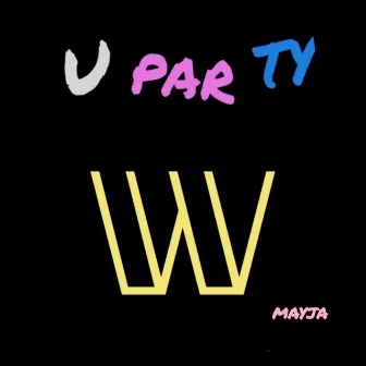 Uparty W by Mayja