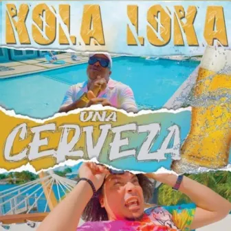 Una Cerveza by Kola Loka