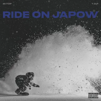 RIDE ON JAPOW by HI-TOP