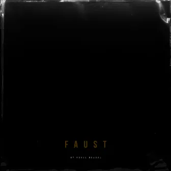 Faust by Pavel Dovgal