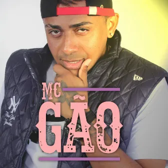 Mc Gão by Mc Gão