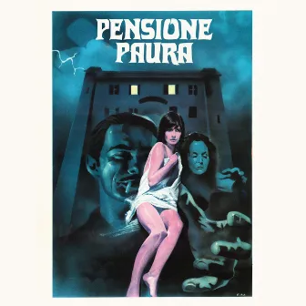 Pensione paura (Original Motion Picture Soundtrack / Remastered 2021) by Adolfo Waitzman