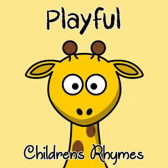 #15 Playful Childrens Rhymes by Baby Music Experience