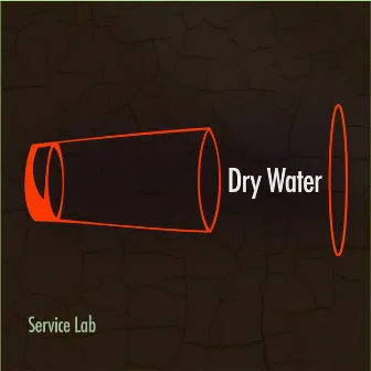 Dry Water by Service Lab