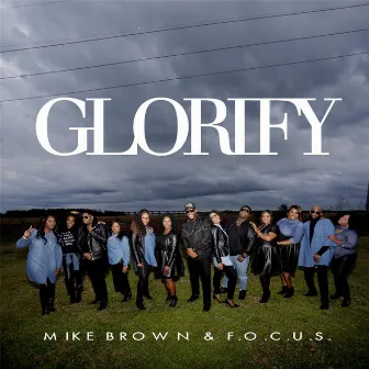 Glorify by Mike Brown