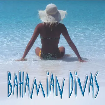 Bahamian Divas by Bahamian Divas