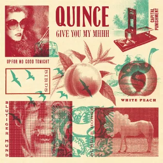 Give You My Mhhh by Quince