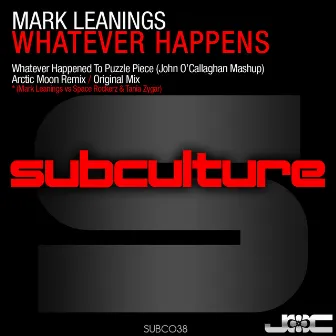 Whatever Happens by Mark Leanings