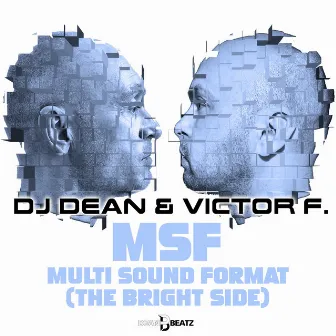 MSF - Multi Sound Format (The Bright Side) by Victor F.