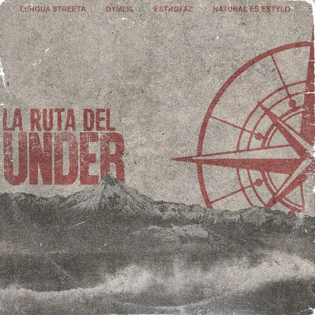 La Ruta del Under