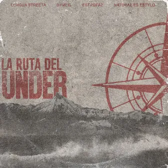 La Ruta del Under by Dymeis