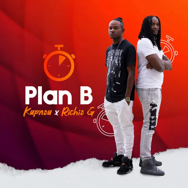 Plan B ft Richie G