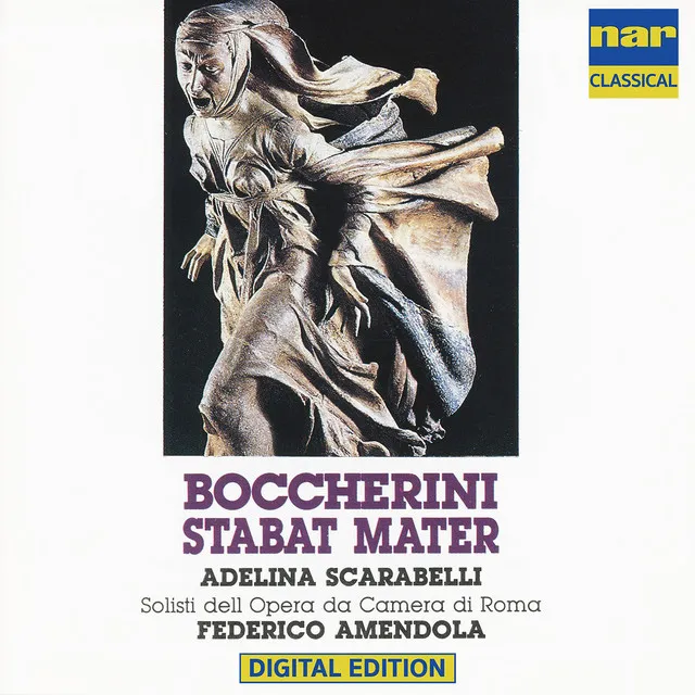 Luigi Boccherini: Stabat Mater G. 532 (I Vers. 1781), Aria Accademica N.3 546 