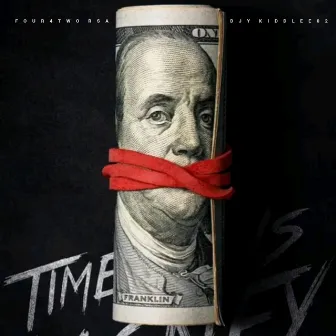 Time Is Money by Djy KiddLee02