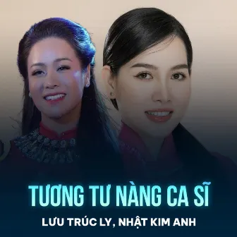 Tương Tư Nàng Ca Sĩ by Lưu Trúc Ly