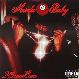 Murda 8 Baby by 2GramCam