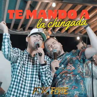 Te Mando A La Chingada (En Vivo) by La Adixión