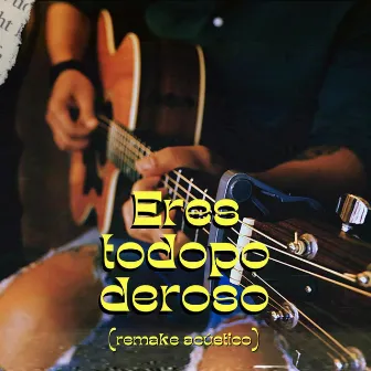 Eres Todopoderoso (remake acústico) by Edgar Garza