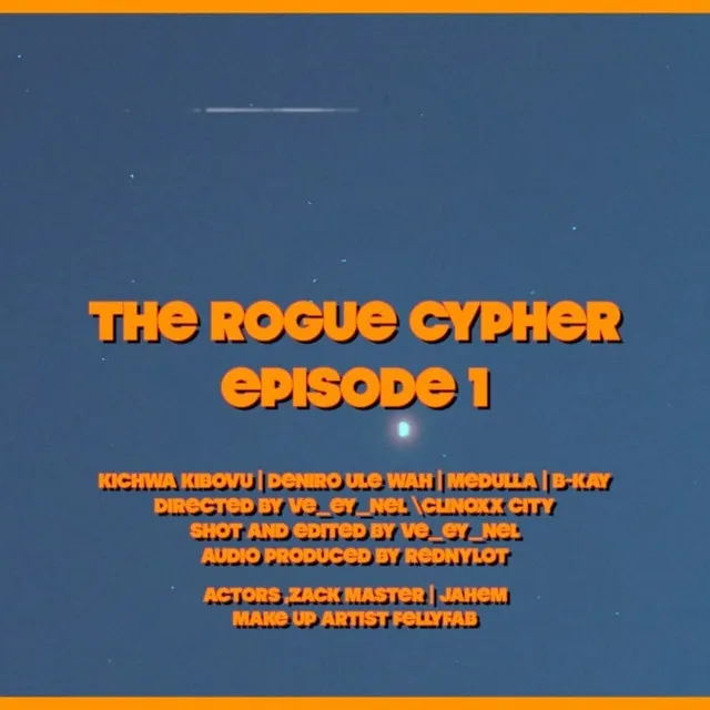 Rogue Cypher Episode 1