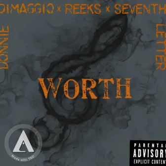 Worth by Reeks