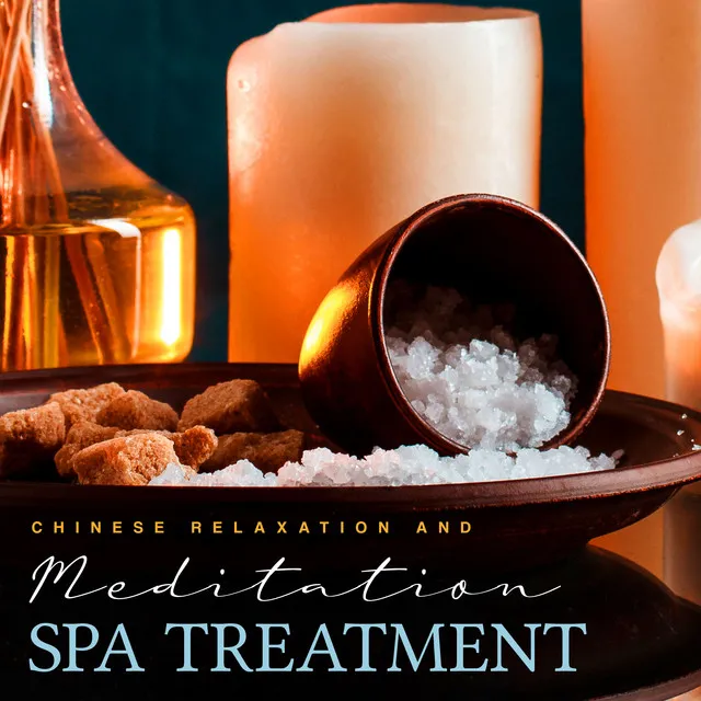 Chinese Relaxation and Meditation Spa Treatment